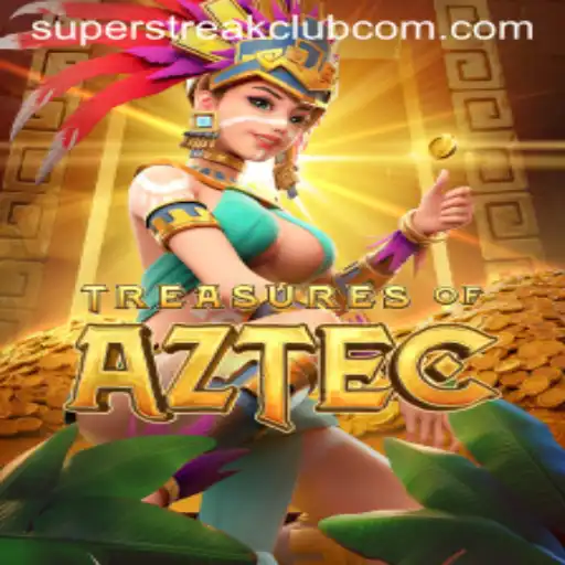 Treasures of Aztec: Unveiling the Mysteries of the Super Streak Club